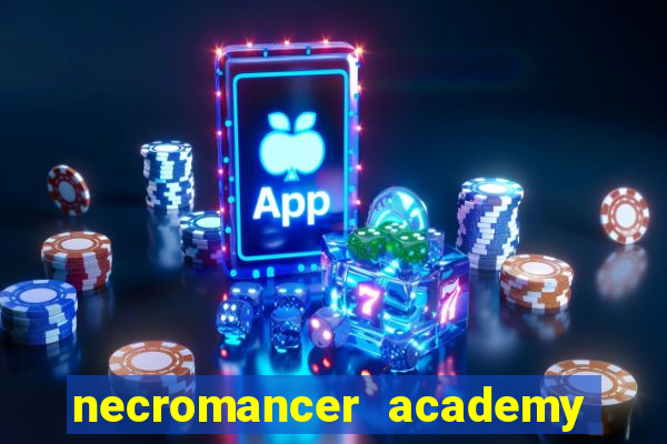 necromancer academy and the genius summoner 59